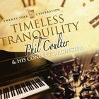 Phil Coulter - Timeless Tranquility (With His Orchestra)