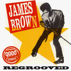 James Brown - Regrooved