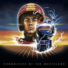 Chronicles Of The Wasteland / Turbo Kid Original Motion Picture Soundtrack CD2