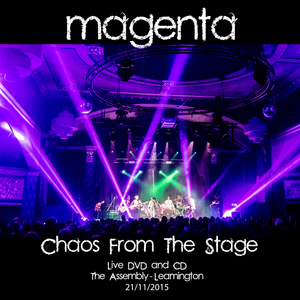 Live 2015 Chaos From The Stage