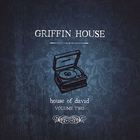 Griffin House - House Of David, Vol. 2 (EP)