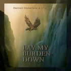 Darrell Mansfield - Lay My Burden Down
