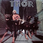 Thor - Keep The Dogs Away (Vinyl)
