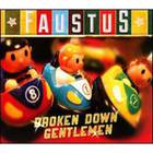 Faustus - Broken Down Gentlemen