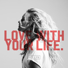 Hollyn - Love With Your Life (CDS)