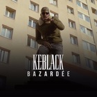 KeBlack - Bazardée (CDS)