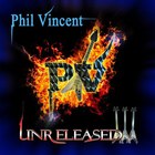 Phil Vincent - Unreleased III