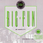 Inner City - Big Fun (MCD)
