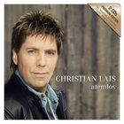 Christian Lais - Atemlos (Premium Edition) CD1