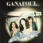 Ganafoul - Saturday Night (Vinyl)
