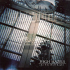 High Hazels - In The Half Light (EP)