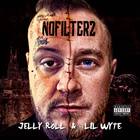 Jelly Roll - No Filter 2 (With Lil Wyte)