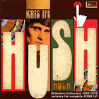 Hush The Definitve Collection 1967-1973