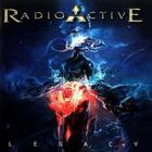RADIOACTIVE - Legacy CD1
