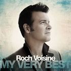 Roch Voisine - My Very Best