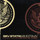 Sev Statik - Shotgun