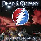 Dead & Company - 2016/06/16 Cincinnati, Oh CD3