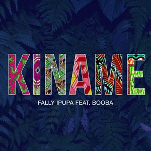 Kiname (Feat. Booba) (CDS)