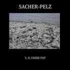 Sacher-Pelz - L. E. Cherz Pas