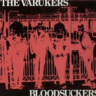 The Varukers - Bloodsuckers (Vinyl)