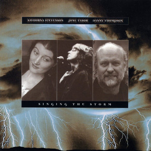 Singing The Storm (With Savourna Stevenson & Danny Thompson)