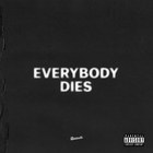J. Cole - Everybody Gotta Die (CDS)