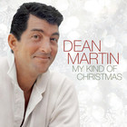 Dean Martin - My Kind Of Christmas