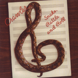 Snake, Rattle And Roll (Reissued 2008)