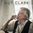 Guy Clark - Guy Clark: The Best of the Dualtone Years