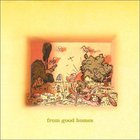 From Good Homes - From Good Homes