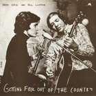 Bill Clifton - Getting Folk Out Of The Country (With Hedy West) (Vinyl)