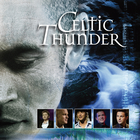 Celtic Thunder - The Show (With Phil Coulter)