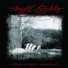 Argyle Goolsby - A Dream Not Quite Remembered (EP)