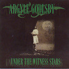 Argyle Goolsby - Under The Witness Stars (EP)