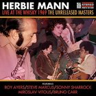 Herbie Mann - Live At The Whisky 1969: The Unreleased Masters CD1