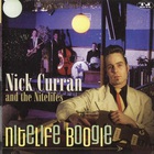 Nick Curran & The Nitelifes - Nitelife Boogie