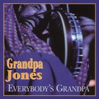 Grandpa Jones - Everybody's Grandpa CD1