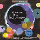Homage To Lou Harrison, Vol. 1 (With Tammittam Percussion Ensemble & Enrico Balboni)