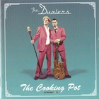 The Dualers - The Cooking Pot