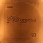 Claude Larson - Materials: Dynamic Meditations Vol. 2 (Vinyl)