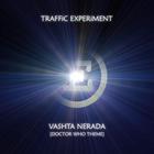 Traffic Experiment - Vashta Nerada (Doctor Who Theme) (CDS)