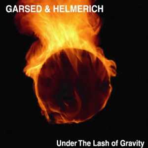 Under The Lash Of Gravity (With T.J. Helmerich)