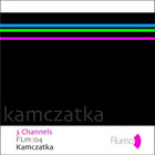 3 channels - Kamczatka (EP)