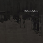 Julia Rovinsky - Dark