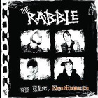 The Rabble - No Clue, No Future