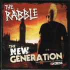 The Rabble - The New Generation (Limited Edition)