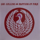 Lui Collins - Baptism Of Fire (Reissued 2011)