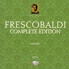 Girolamo Frescobaldi - Complete Edition: Masses (By La Stagione Armonica & Schola Gregoriana) CD5
