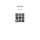 Saito Koji - Time & Line