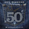 Neil Diamond - 50Th Anniversary Collection CD1